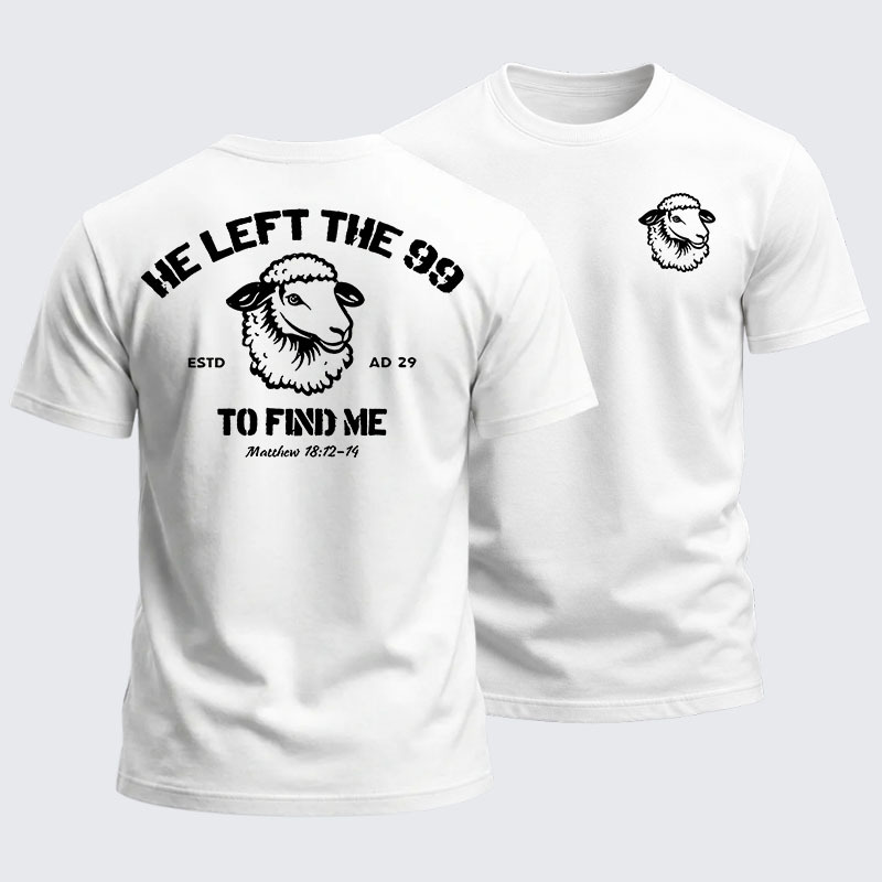 Heavyweight Cotton Tee -He left the 99 to Find Me
