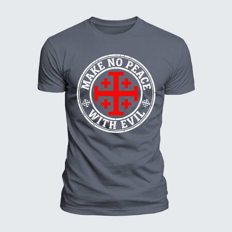 Luxe Mercerized Cotton Tee - Make No Peace with Evil Knight Templar Jerusalem Cross