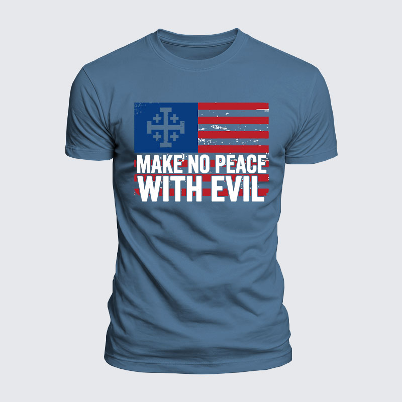 Luxe Mercerized Cotton Tee - Make No Peace with Evil Jerusalem Cross United States Flag 