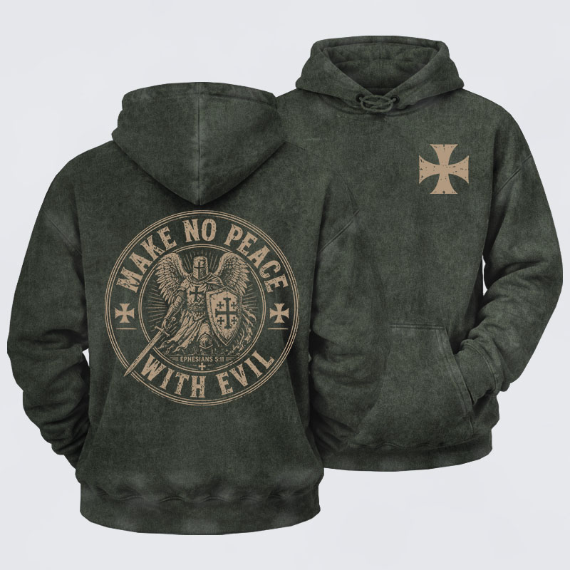 Washed Hoodie -  Make No Peace With Evil
