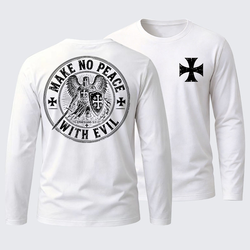 Make No Peace With Evil Cotton Long Sleeve T-Shirt