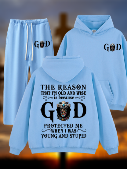 The Reason That I'm Old And Wise Is Because God Protected Me When I Was Young And Stupid Jesus God Christian Plush Fleece-Lined Hoodie Set