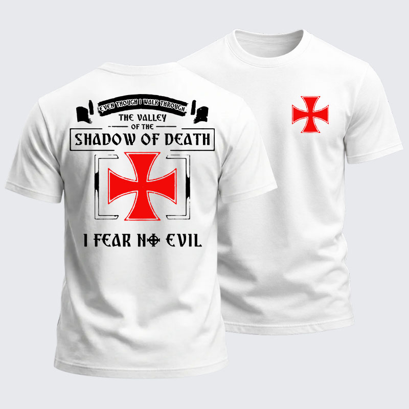 Heavyweight Cotton Tee - Even Though I Walk Through The Valley Of The Shadow Of Death, I Fear No Evil.