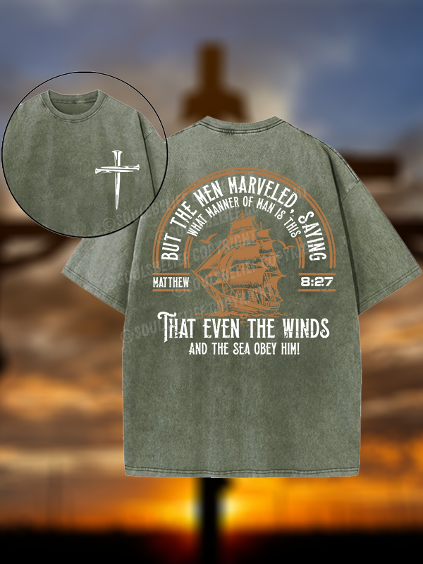 But The Men Marveled - Matthew 8:27 Jesus God Christian Washed T-Shirt