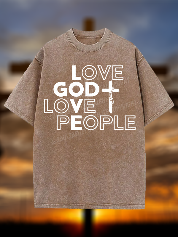 Love God Love People Christian Washed T-Shirt