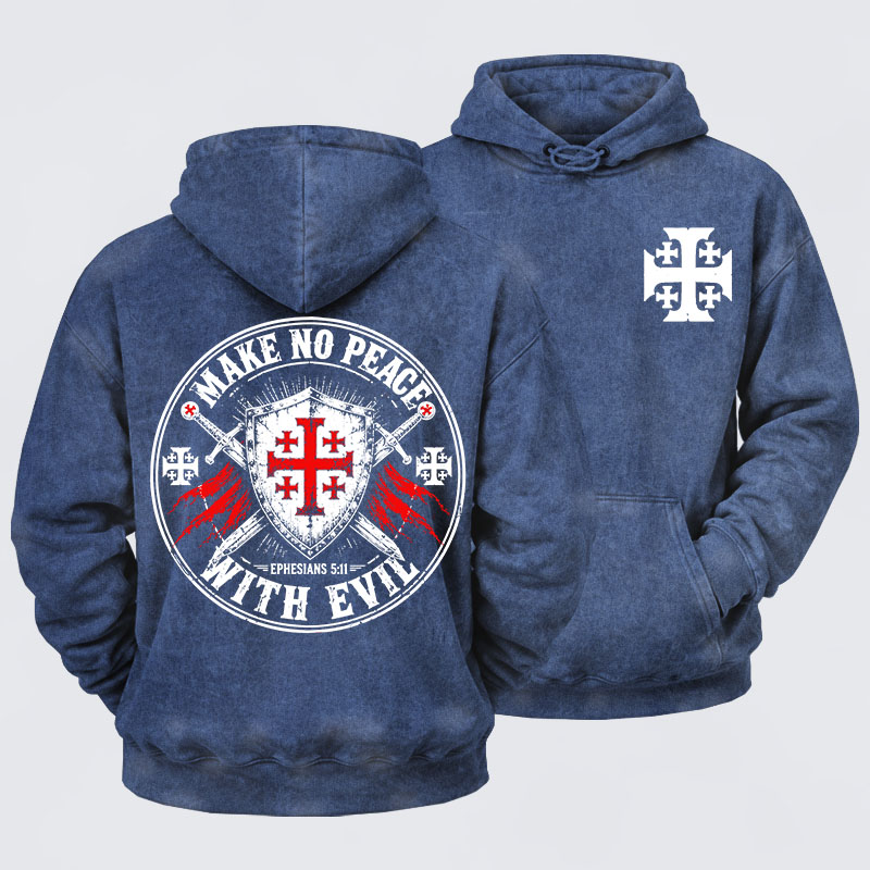 Washed Hoodie - Make No Peace with Evil Knight Templar Jerusalem Cross