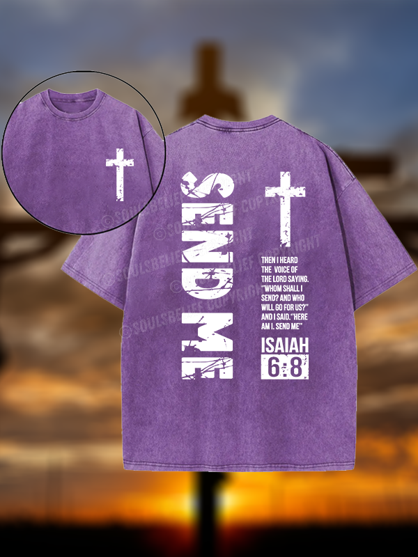 Send Me Isaiah 6:8 Jesus God Christian Washed T-Shirt