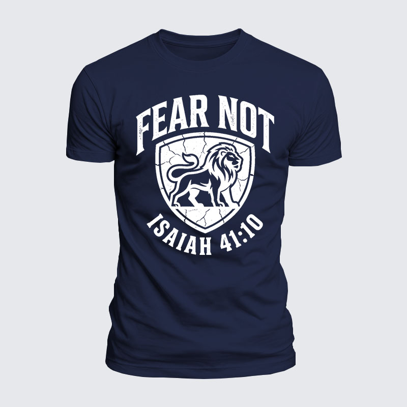 Fear Not Isaiah 41:10 Jesus God Christian  – Luxe Mercerized Interlock Cotton Tee