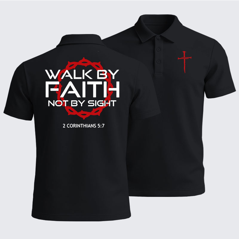 Men’s Premium Cotton Polo Shirt - Walk By Faith Not By Sight 2 Corinthians 5:7 Cross