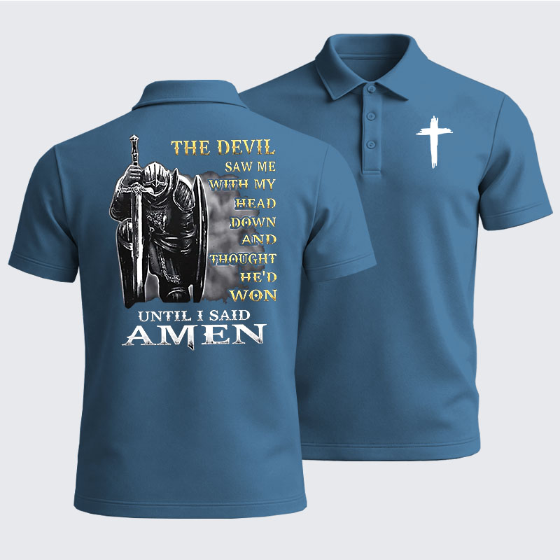 Men’s Premium Cotton Polo Shirt - The Devil Saw Me with My Head Down and Thought He'd Won Until I Said Amen
