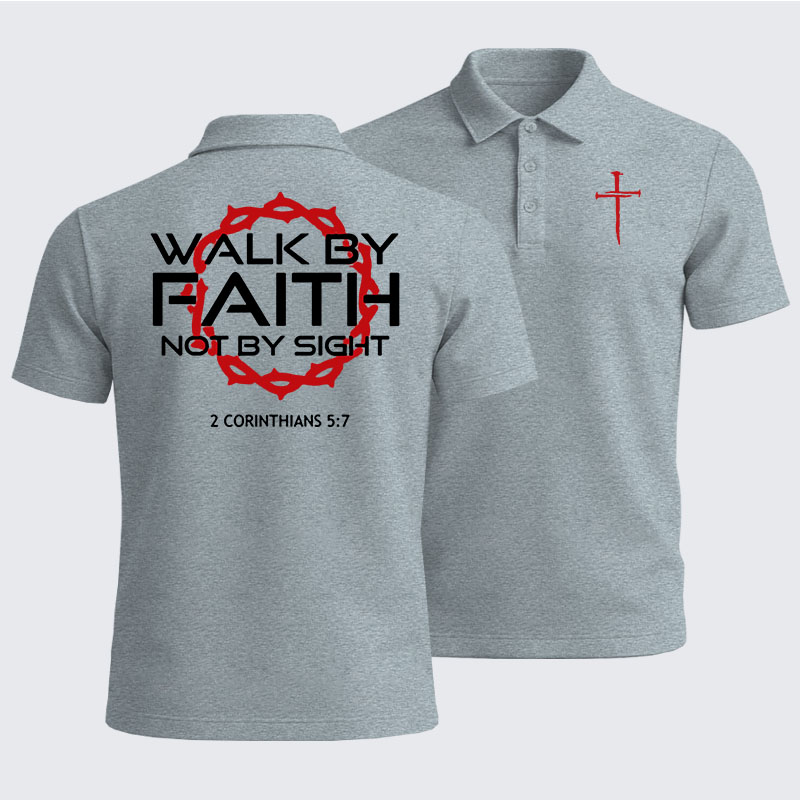 Men’s Premium Cotton Polo Shirt - Walk By Faith Not By Sight 2 Corinthians 5:7 Cross
