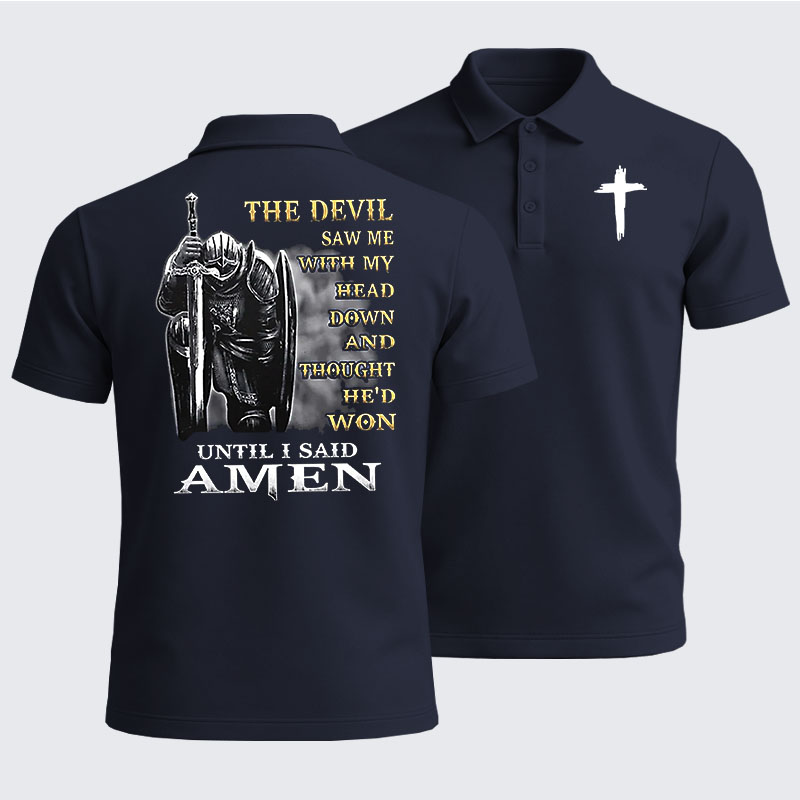 Men’s Premium Cotton Polo Shirt - The Devil Saw Me with My Head Down and Thought He'd Won Until I Said Amen