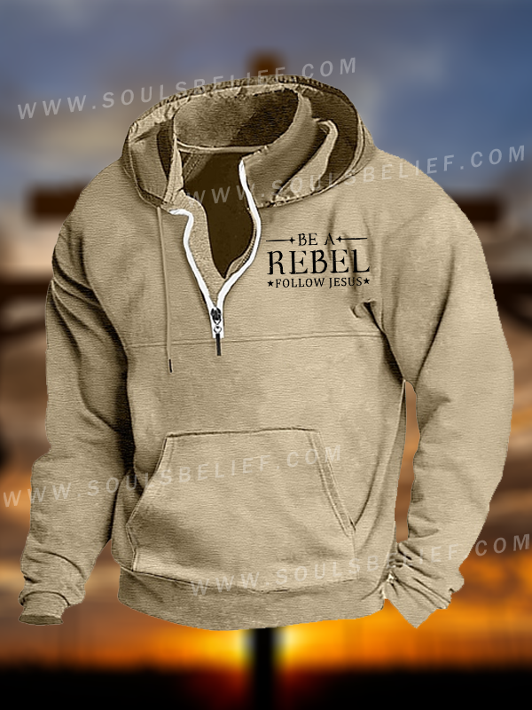 Be A Rebel Follow Jesus Jesus God Christian Pocket Zipper Hoodies