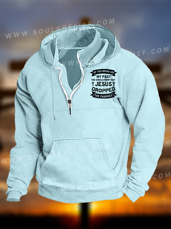 Jesus Dropped The Charges  Jesus God Christian Pocket Zipper Hoodies