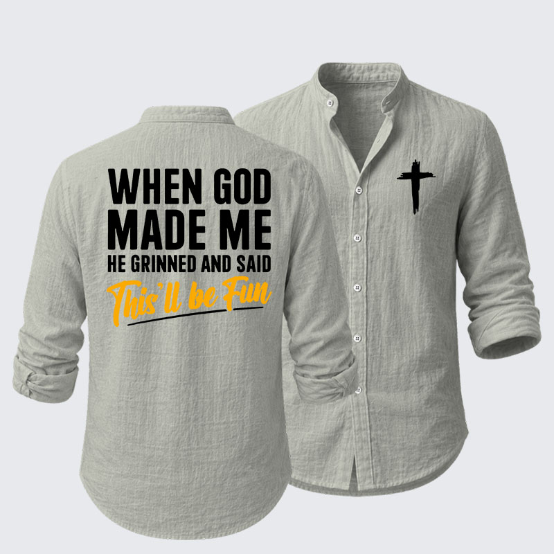 When God Made Me Resort Casual Shirt