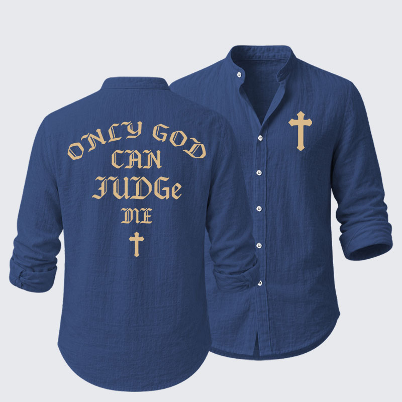 Only God Can Judge Me Resort Casual Shirt