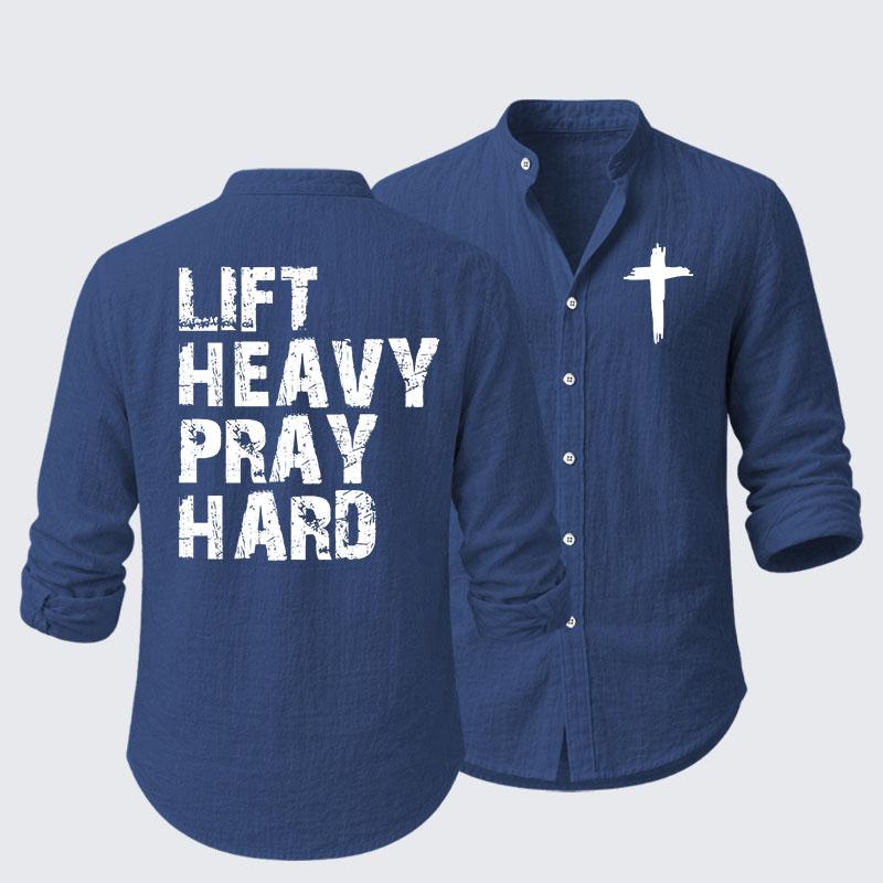 Lift Heavy Pray Hard Gym Resort Casual Shirt