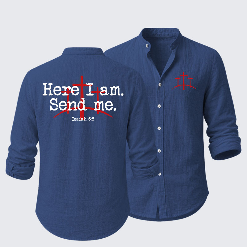 Here I Am Send Me - Bible Verse Isaiah 6:8 Resort Casual Shirt