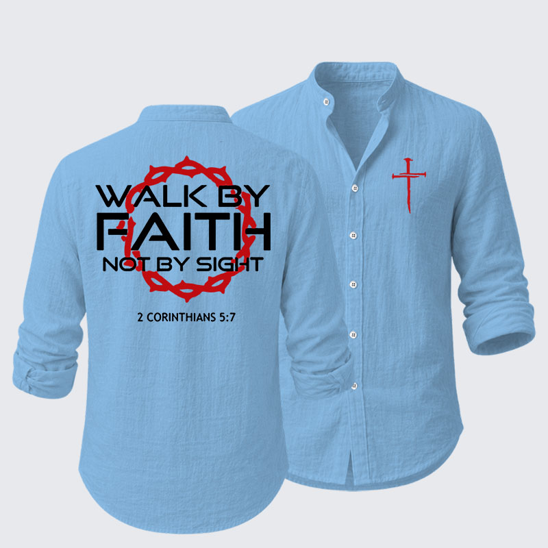 Walk By Faith Not By Sight 2 Corinthians 5:7  Resort Casual Shirt