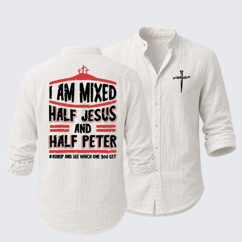 I Am Mixed Half Jesus And Half Peter Resort Casual Shirt
