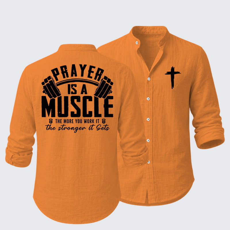 Prayer Is A Muscle Cross Resort Casual Shirt