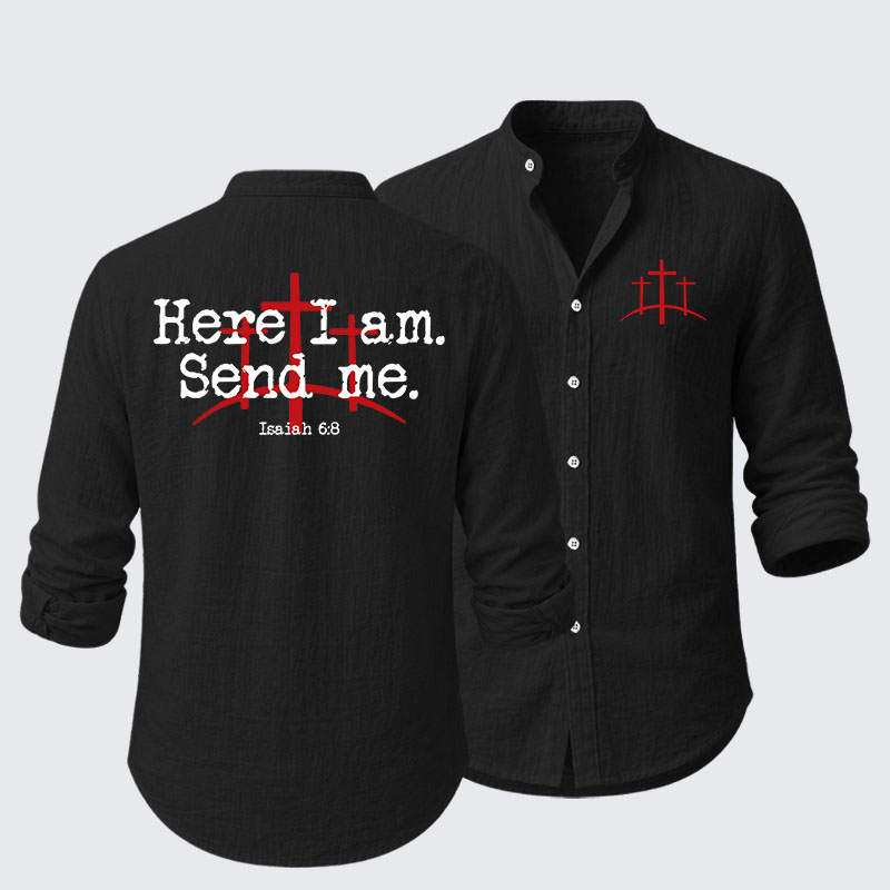 Here I Am Send Me - Bible Verse Isaiah 6:8 Resort Casual Shirt