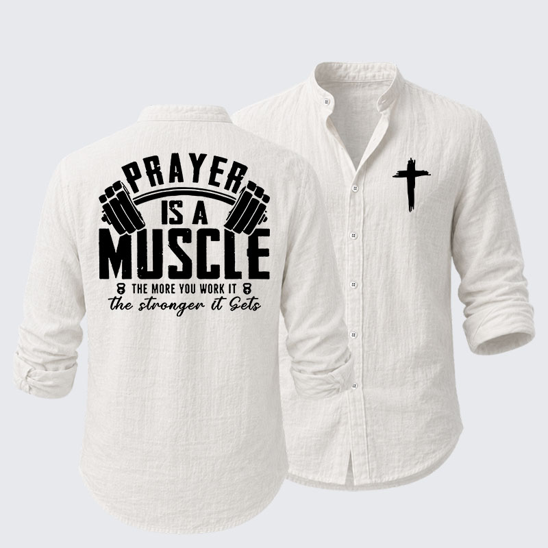 Prayer Is A Muscle Cross Resort Casual Shirt