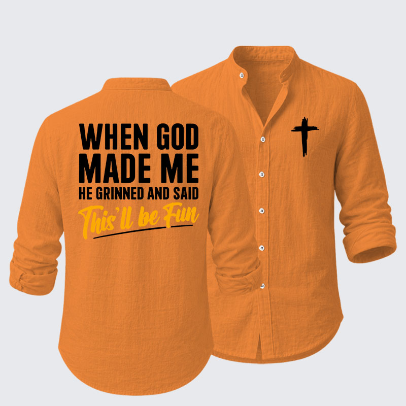 When God Made Me Resort Casual Shirt