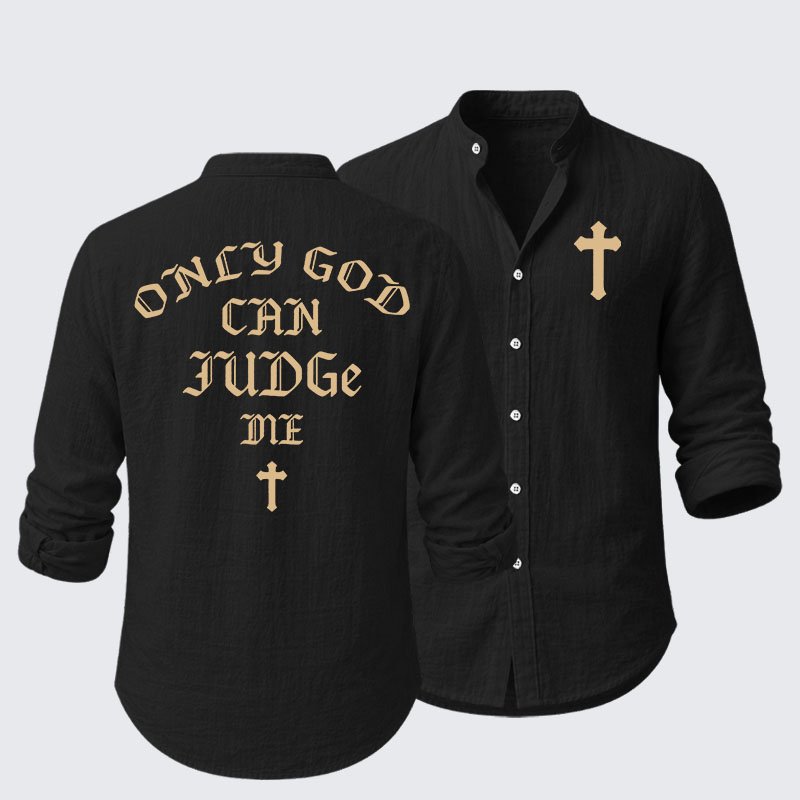 Only God Can Judge Me Resort Casual Shirt