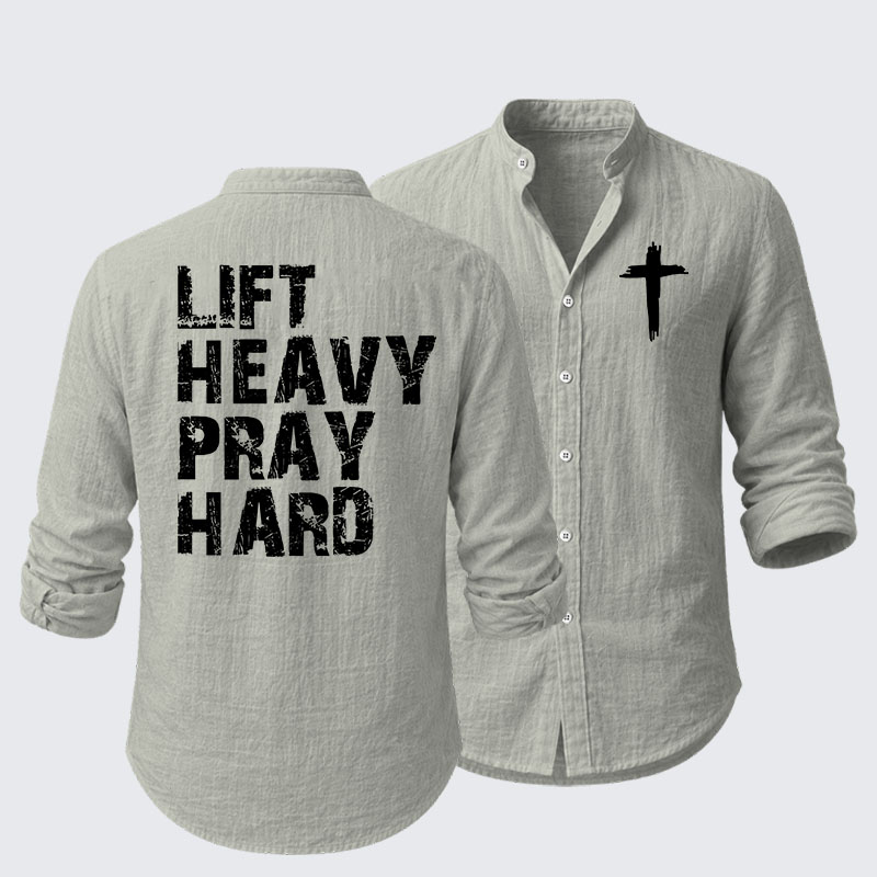 Lift Heavy Pray Hard Gym Resort Casual Shirt