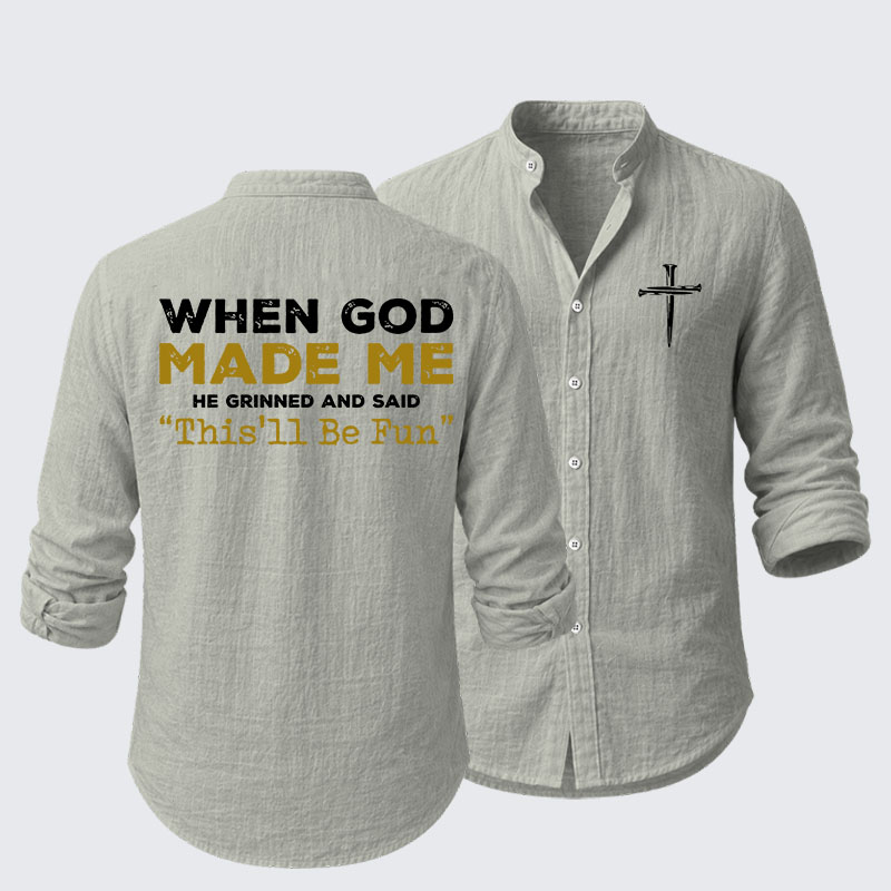 When God Made Me Resort Casual Shirt