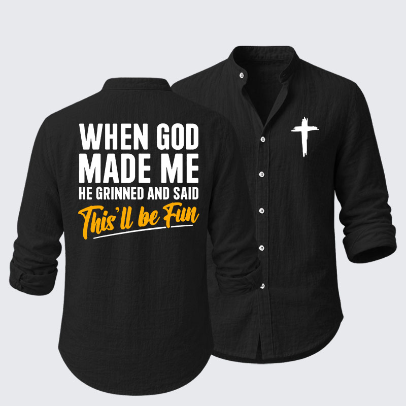 When God Made Me Resort Casual Shirt