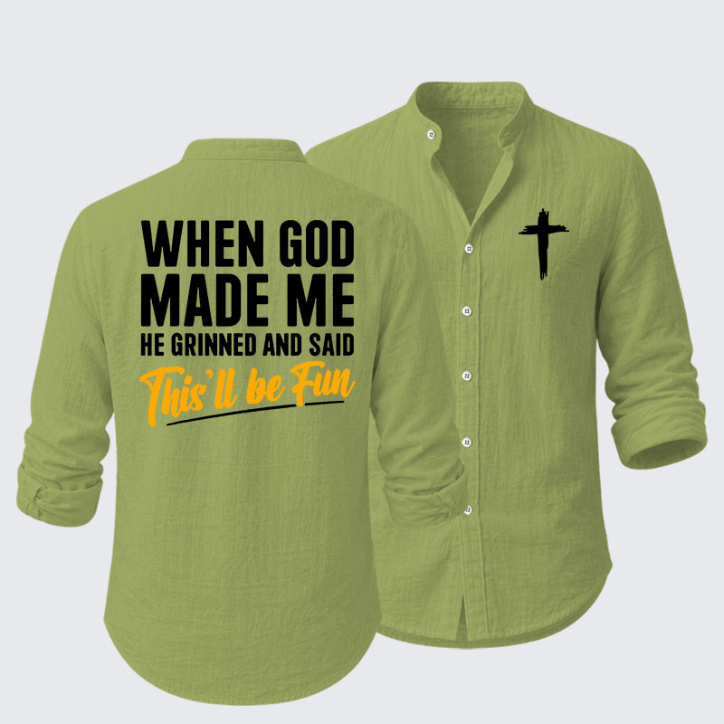 When God Made Me Resort Casual Shirt