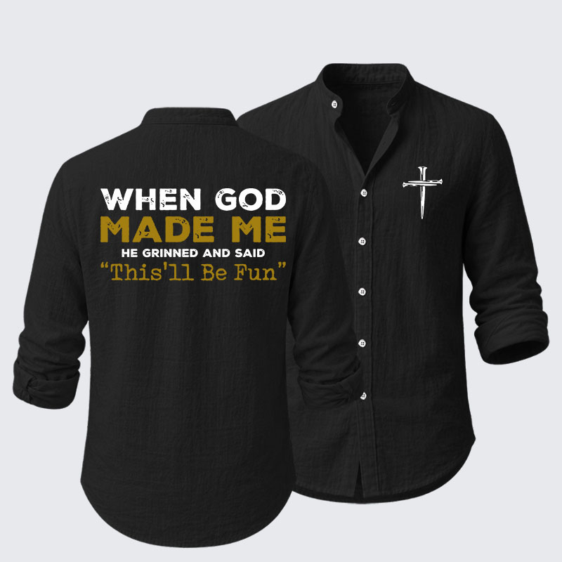 When God Made Me Resort Casual Shirt