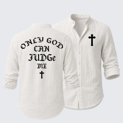 Only God Can Judge Me Resort Casual Shirt