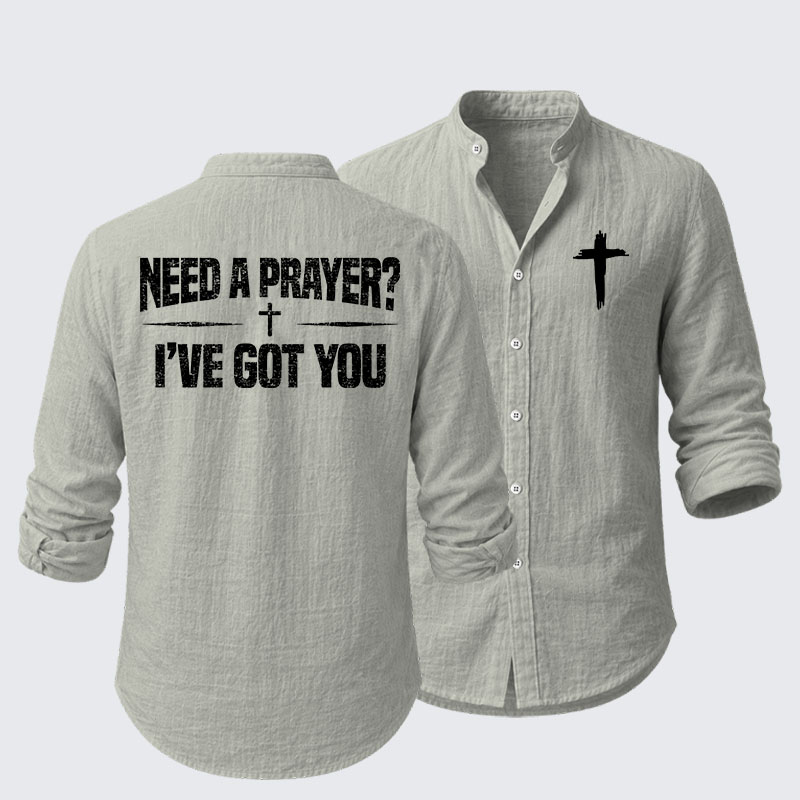 Need A Prayer? I've Got You Resort Casual Shirt