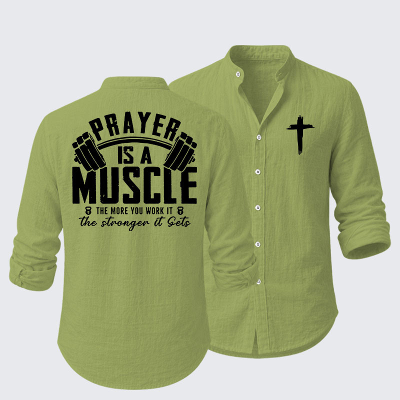 Prayer Is A Muscle Cross Resort Casual Shirt