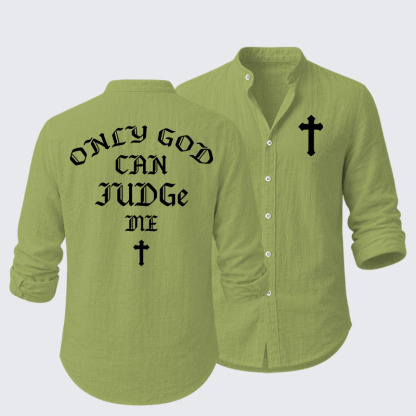 Only God Can Judge Me Resort Casual Shirt