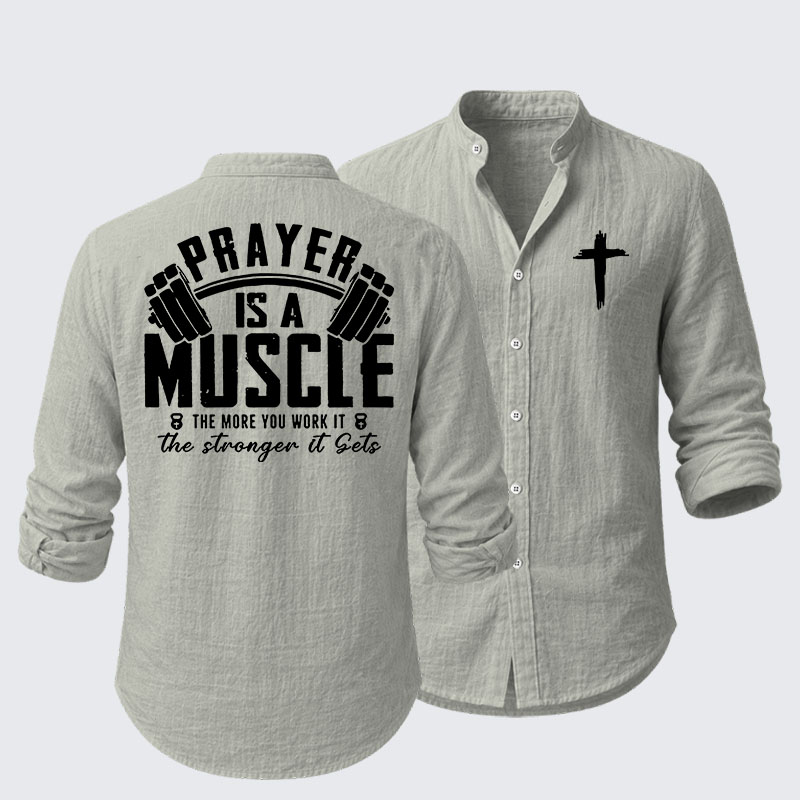 Prayer Is A Muscle Cross Resort Casual Shirt