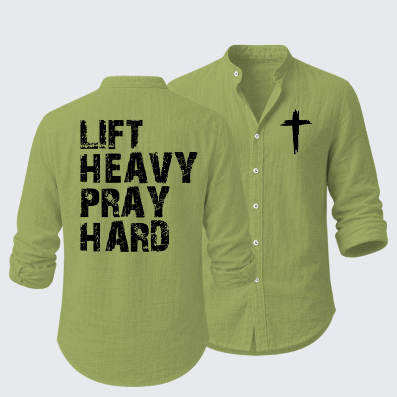 Lift Heavy Pray Hard Gym Resort Casual Shirt