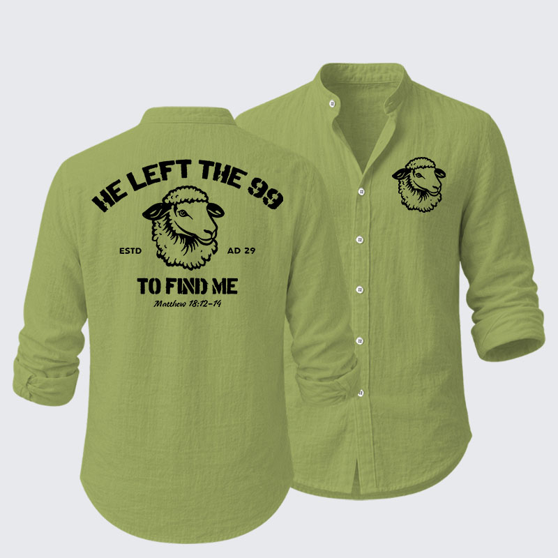 He left the 99 to Find Me Resort Casual Shirt