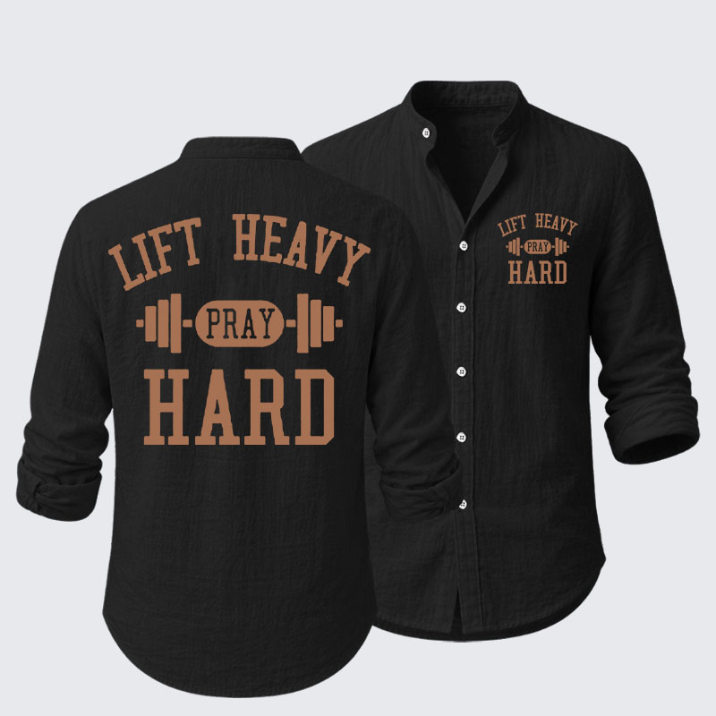 Lift Heavy Pray Hard Resort Casual Shirt