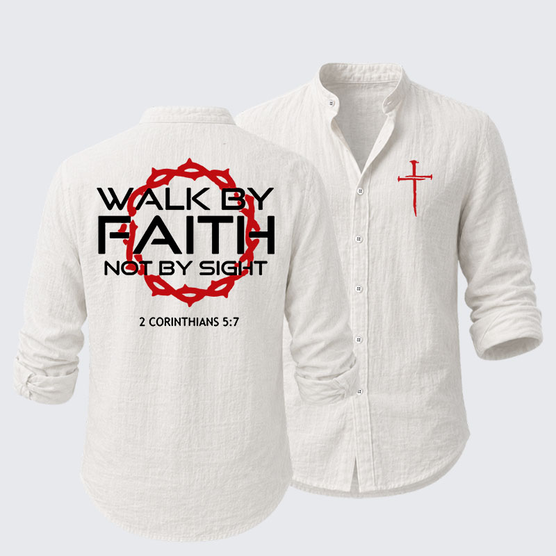 Walk By Faith Not By Sight 2 Corinthians 5:7  Resort Casual Shirt