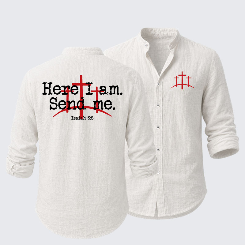 Here I Am Send Me - Bible Verse Isaiah 6:8 Resort Casual Shirt