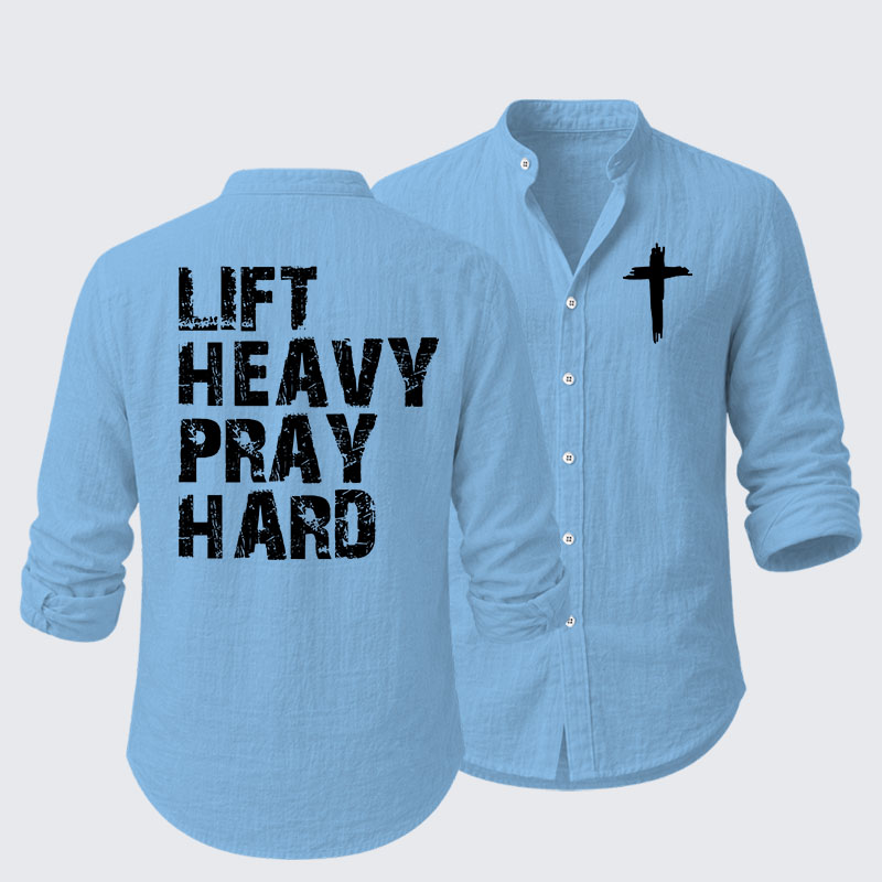 Lift Heavy Pray Hard Gym Resort Casual Shirt