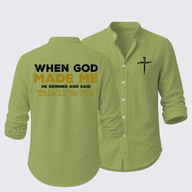 When God Made Me Resort Casual Shirt