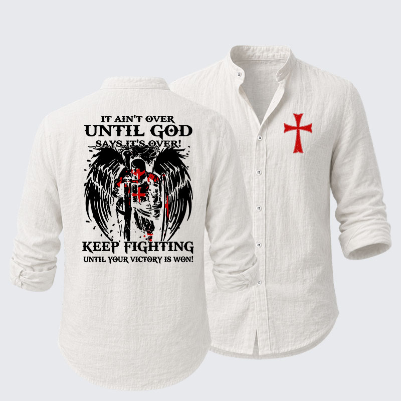  It Aint Over Until God Say Its Over Resort Casual Shirt