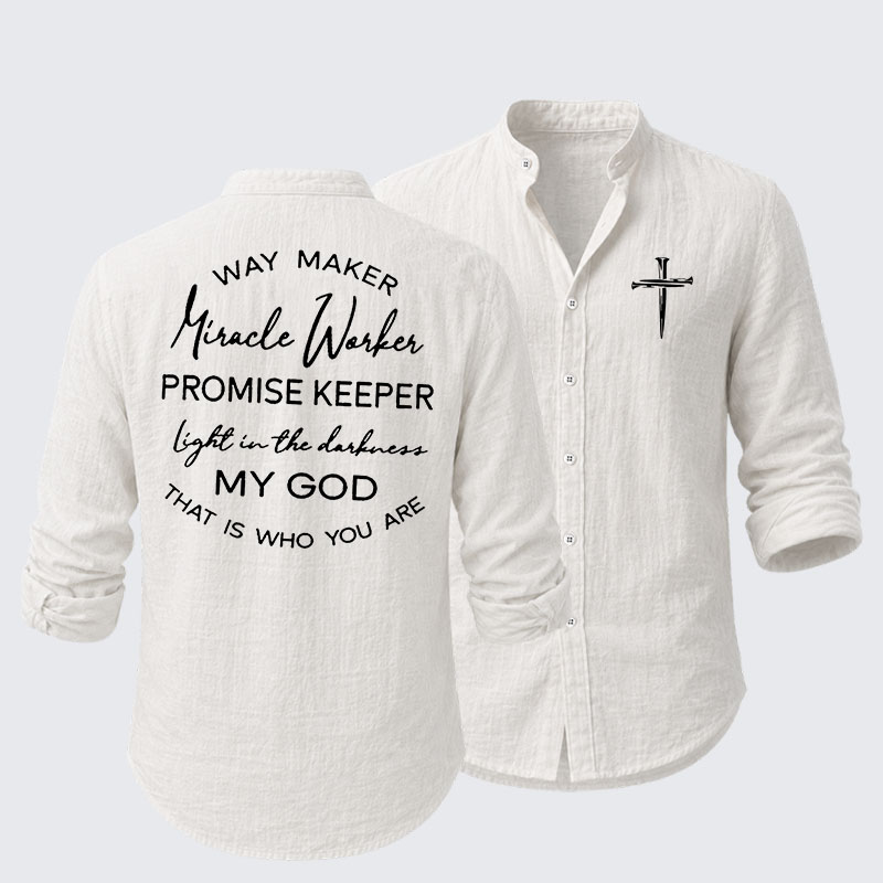 Way Maker Miracle Worker Promise Keeper Light In The Darkness My God That Is Who You Are Resort Casual Shirt