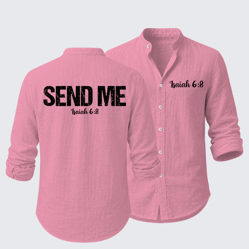 Isaiah 6:8 - SEND ME Resort Casual Shirt