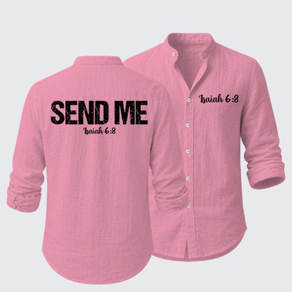 Isaiah 6:8 - SEND ME Resort Casual Shirt